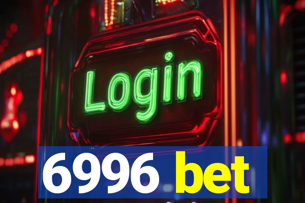 6996 bet